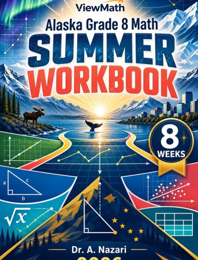 Alaska AK STAR Grade 8 Math Summer Review Workbook