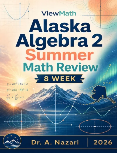 Alaska Algebra 2 Math Summer Review