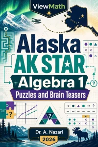Alaska AK STAR Algebra 1 Puzzles and Brain Teasers