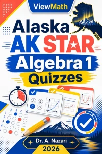 Alaska AK STAR Algebra 1 Math Quizzes