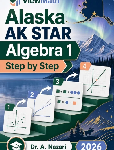Alaska AK STAR Algebra 1 Math Step by Step