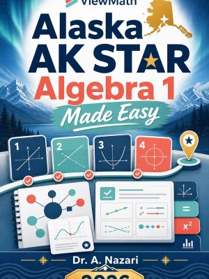 Alaska AK STAR Algebra 1 Made Easy
