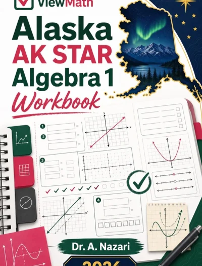 Alaska AK STAR Algebra 1 Math Workbook