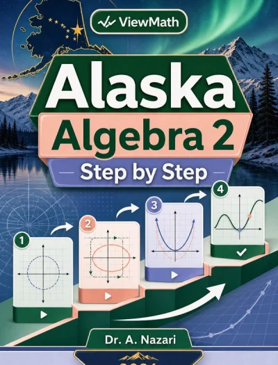 Alaska Algebra 2 Step by Step