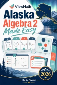 Alaska Algebra 2 Made Easy