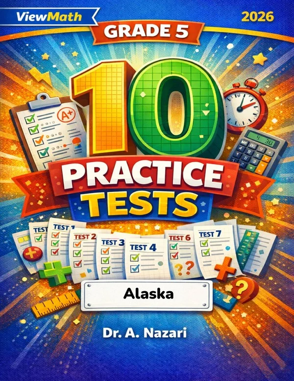10 Alaska AK STAR Grade 5 Math Practice Tests