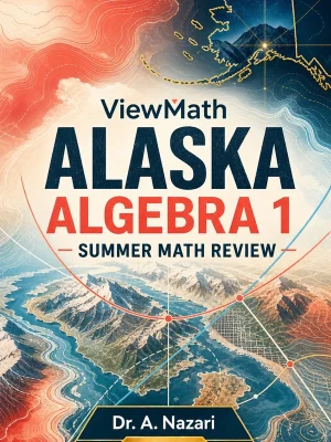 Alaska AK STAR Algebra 1 Summer Math Review