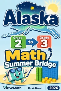 Alaska Grade 2 to Grade 3 Math Summer Bridge