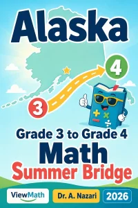 Alaska AK STAR Grade 3 Math Summer Bridge