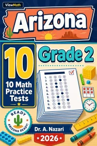10 Full-Length Arizona Grade 2 Math Practice Tests