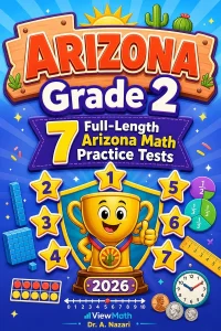 7 Full-Length Arizona Grade 2 Math Practice Tests