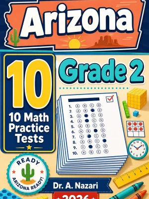 10 Full-Length Arizona Grade 2 Math Practice Tests