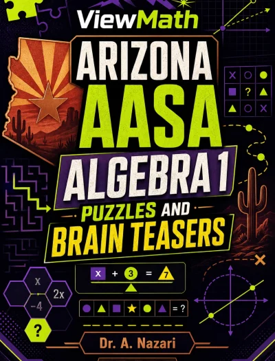Arizona AASA Algebra 1 Puzzles and Brain Teasers