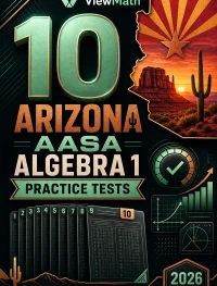 10 Arizona AASA Algebra 1 Math Practice Tests