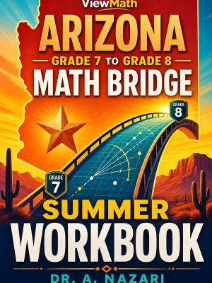 Arizona AASA Grade 7 Math Summer Bridge Workbook