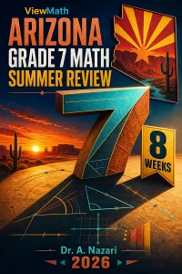 Arizona AASA Grade 7 Math Summer Review