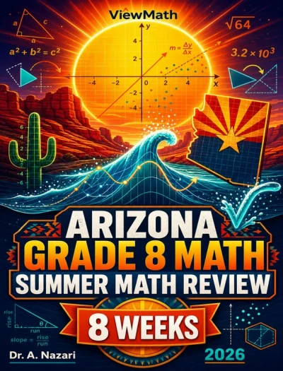 Arizona AASA Grade 8 Math Summer Review