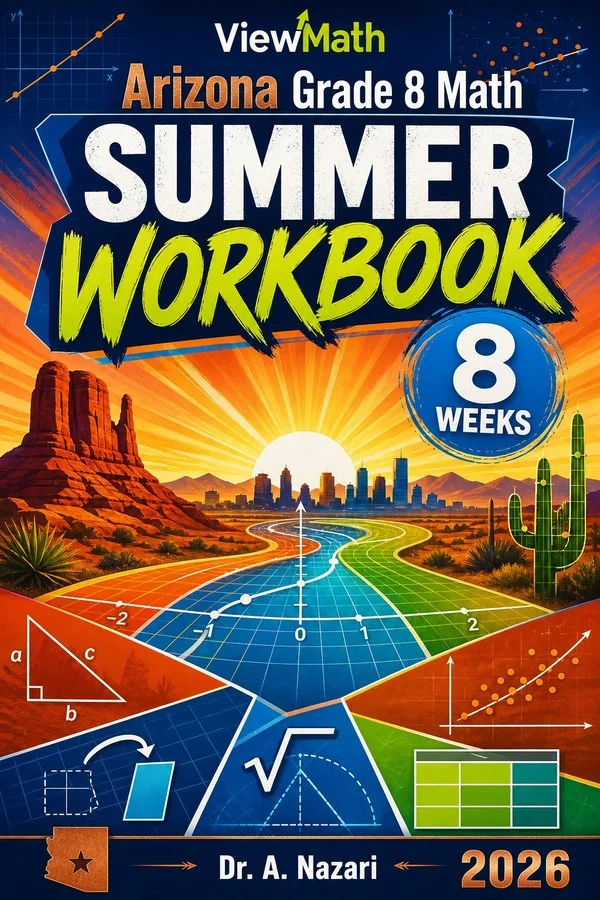 Arizona AASA Grade 8 Math Summer Review Workbook