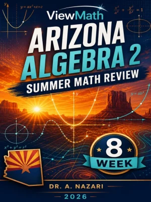 Arizona Algebra 2 Math Summer Review
