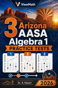 3 Arizona AASA Algebra 1 Math Practice Tests