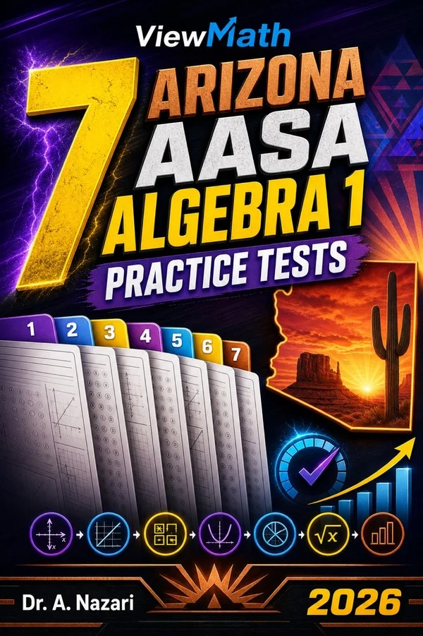 7 Arizona AASA Algebra 1 Practice Tests