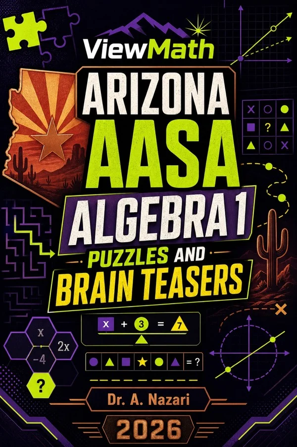 Arizona AASA Algebra 1 Puzzles and Brain Teasers