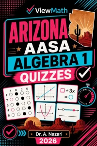 Arizona AASA Algebra 1 Math Quizzes