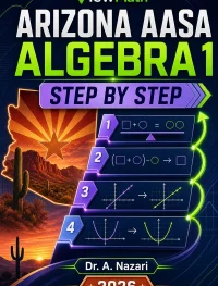 Arizona AASA Algebra 1 Math Step by Step