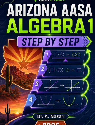 Arizona AASA Algebra 1 Math Step by Step