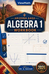 Arizona AASA Algebra 1 Math Workbook