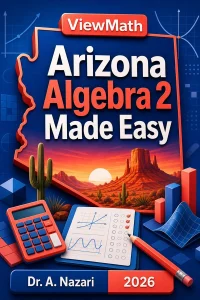 Arizona Algebra 2 Made Easy
