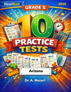 10 Arizona AASA Grade 5 Math Practice Tests