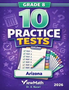 10 Arizona AASA Grade 8 Math Practice Tests