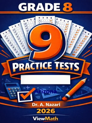 9 Full-Length Arizona AASA Grade 8 Math Practice Tests