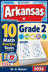 10 Full-Length Arkansas Grade 2 Math Practice Tests