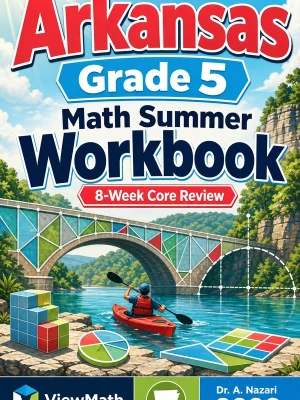 Arkansas ATLAS Grade 5 Math Summer Review Workbook