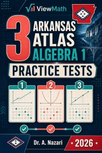 3 Arkansas ATLAS Algebra 1 Math Practice Tests