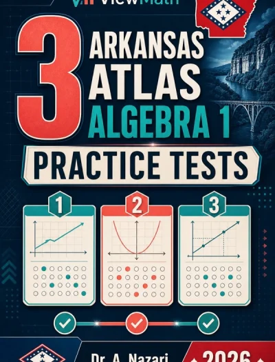 3 Arkansas ATLAS Algebra 1 Math Practice Tests