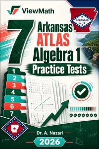 7 Arkansas ATLAS Algebra 1 Math Practice Tests