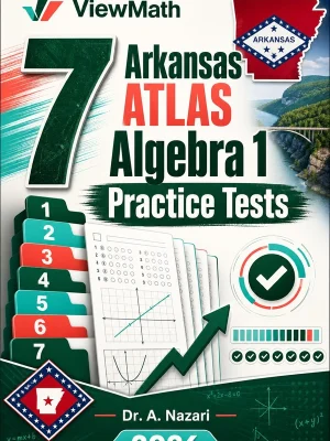 7 Arkansas ATLAS Algebra 1 Practice Tests