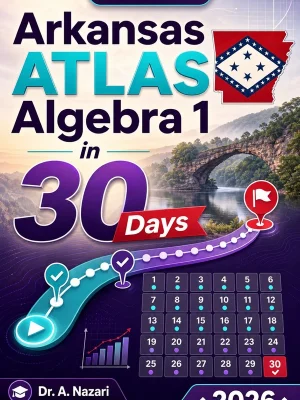 Arkansas ATLAS Algebra 1 in 30 Days