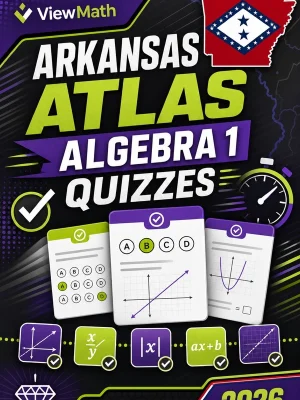 Arkansas ATLAS Algebra 1 Quizzes