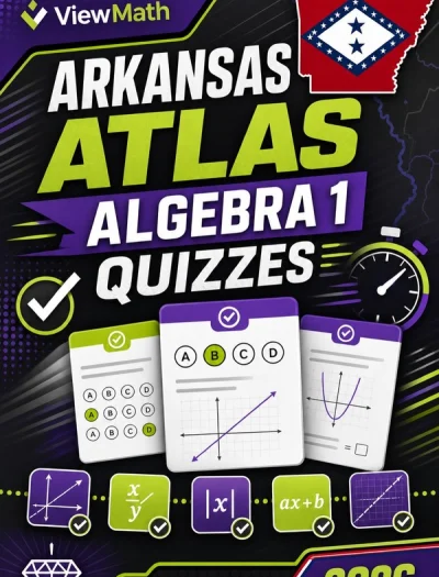Arkansas ATLAS Algebra 1 Math Quizzes