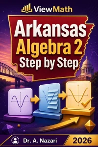 Arkansas Algebra 2 Step by Step
