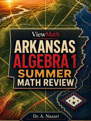 Arkansas ATLAS Algebra 1 Summer Math Review