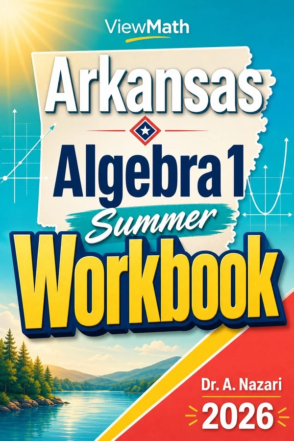 Arkansas ATLAS Algebra 1 Summer Workbook
