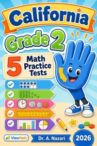 5 Full-Length California Grade 2 Math Practice Tests