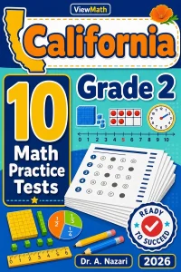 10 Full-Length California Grade 2 Math Practice Tests