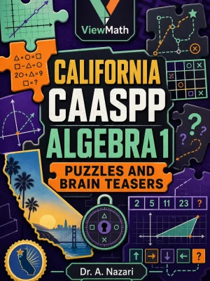 California CAASPP Algebra 1 Puzzles and Brain Teasers