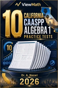 10 California CAASPP Algebra 1 Math Practice Tests